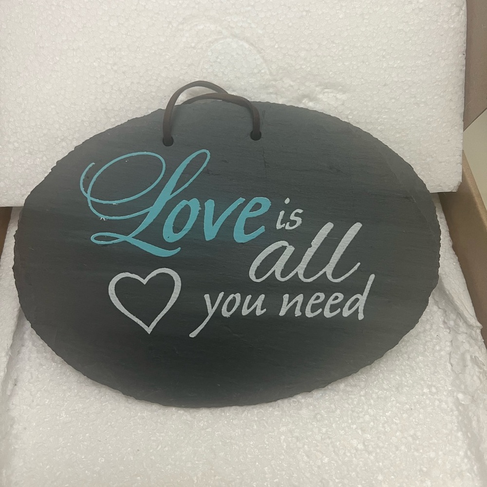 LOVE IS ALL YOU NEED Gray Slate Plaque 7”W x 5”H NIB